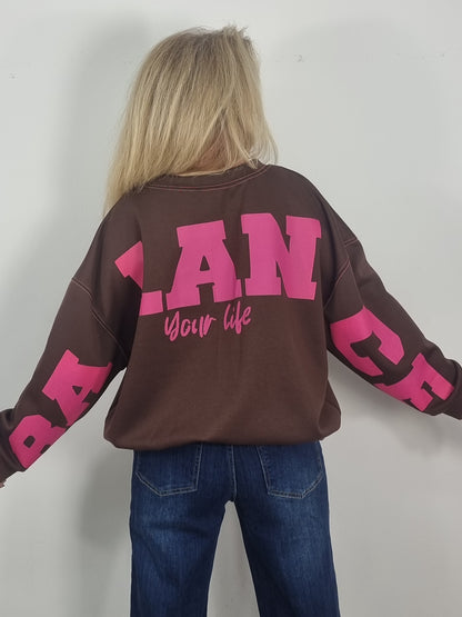 Oversize Sweatshirt „Balance Your Life“