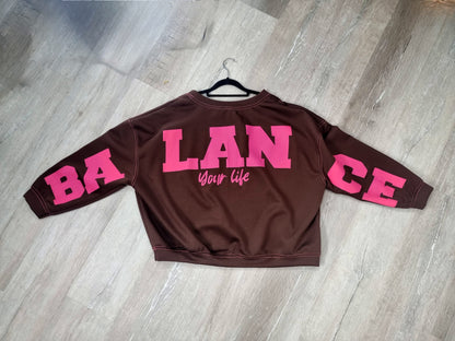 Oversize Sweatshirt „Balance Your Life“